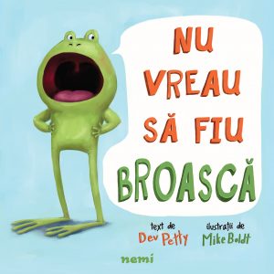 1473408566dev_petty-mike_boldt_nu_vreau_sa_fiu_broasca_coperta.jpg